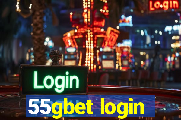 55gbet login
